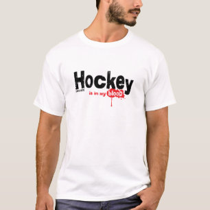 Hockey zit in mijn bloed t-shirt