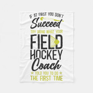 Hockeycoach Als het bij de eerste keer niet lukt T Fleece Deken