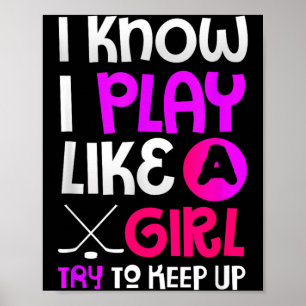 Hockeyliefhebber Cadeau Speel Als Meisje Poster