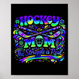 Hockeymoeder de strijd is echt Ijs Sportteam Poster