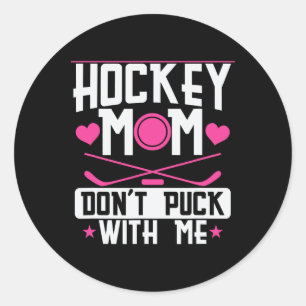 Hockeymoeder, pest niet met mij ronde sticker