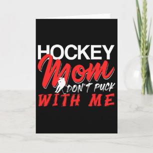 Hockeymoeder, Puck niet met mij Grappige ijsarena Kaart