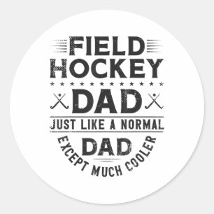 Hockeyvader Hockeyvader Net Als Een Gewone Man Ronde Sticker