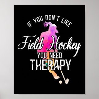 Hockeyveld Waterverf Als je niet van veldhockey ho Poster