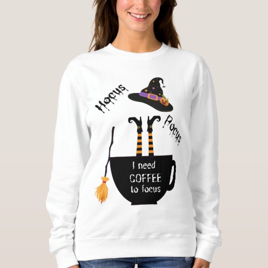 Hocus Pocus Coffee to Focus Halloween sweatshirt (Voorkant)