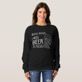 Hocus Pocus I Need Beer To Focus Beer Drinker Trui (Voorkant volledig)