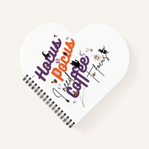 Hocus Pocus I Need Coffee to Focus Carnet