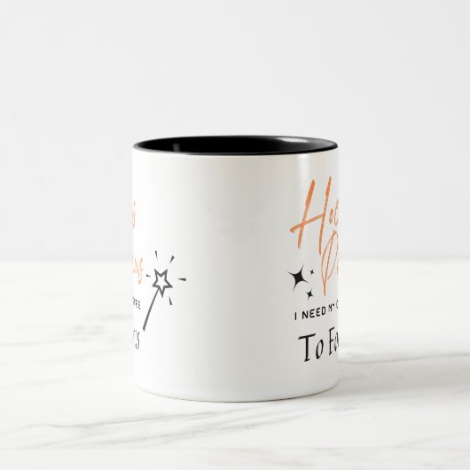 Hocus Pocus Ik heb Coffe nodig om Mok te focussen (Center)