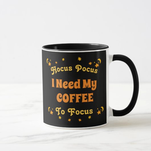 Hocus Pocus Ik heb m'n koffie nodig om Focus te zi Mok (Rechts)