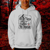 Hocus pocus wil koffie om te focussen hoodie