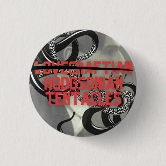 Hodgsonian Tentacles (niet Lovecraftian!) Ronde Button 3,2 Cm