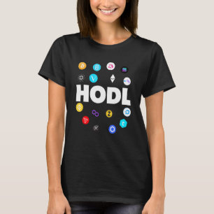 Hodl Bitmunt Ethereum Cardano Xrp Cryptocurrency B T-shirt