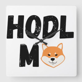 Hodl Me Shiba Inu Crypto Square Wall klok