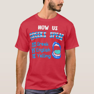 Hoe Amerikaanse Grieken spreken 15 Grieks 15 Engel T-shirt