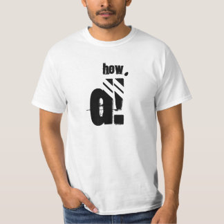 HOE D! T-SHIRT