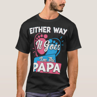 Hoe dan ook, ik ben de Papa Vader Gender Reve T-shirt