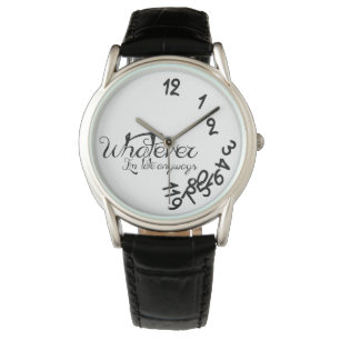 Hoe dan ook, ik ben hoe dan ook te laat - Classy z Horloge