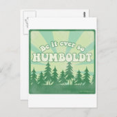 Hoe dan ook zo Humboldt Briefkaart (Voorkant / Achterkant)