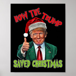 Hoe de Trump kerst heeft gered Grappig Trump Kerst Poster