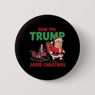 Hoe de Trump kerst heeft gered Grappig Trump Kerst Ronde Button 5,7 Cm