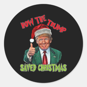 Hoe de Trump kerst heeft gered Grappig Trump Kerst Ronde Sticker