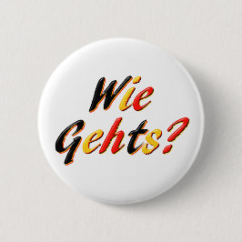Hoe gaat het? ronde button 5,7 cm