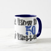 Hoe gebeurde dat 50? - Mok met tweetone koffie (Voorkant rechts)