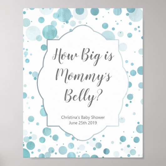 "Hoe groot is mama's Belly" blauw Baby shower Poster (Voorkant)