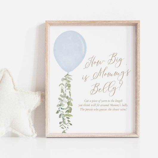 Hoe groot is mama's Belly Blue Balonse Baby shower Poster