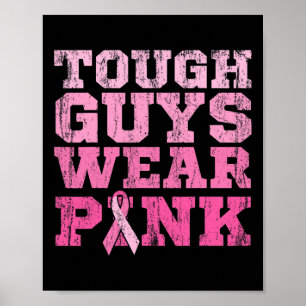 HOE GUYS DRAAG PINK World Cancer Day Gift Pink Ri Poster