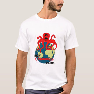Hoe het communisme werkt t-shirt