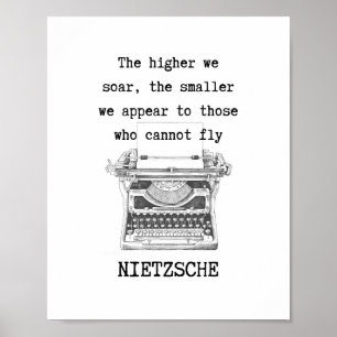 Hoe hoger we SOAR filosofie citeren NIETZSCHE Poster