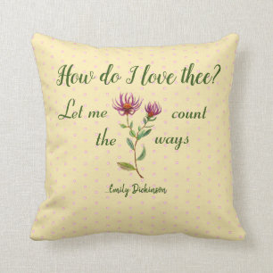 Hoe hou ik van Emily Dickinson Quote Kussen