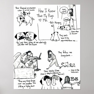 Hoe ik weet dat mijn pugs van me houden poster