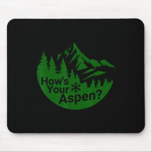 Hoe is je Aspen Grappige Aspen Colorado Ski Skien Muismat