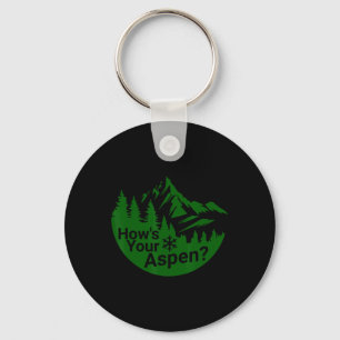 Hoe is je Aspen Grappige Aspen Colorado Ski Skien Sleutelhanger