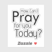 Hoe kan ik vandaag voor je bidden Stickers (Vel)