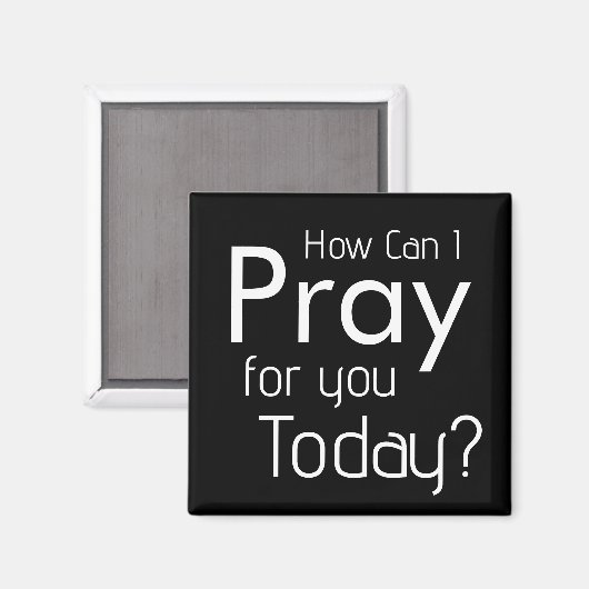 Hoe kan ik voor je bidden? Christelijk Magneet (Voorkant / Achterkant)