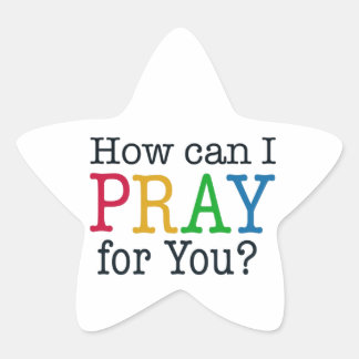 Hoe kan ik voor je PRAY? Ster Sticker
