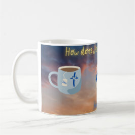 Hoe maakt Jezus Zijn thee? Hebreeën. Koffiemok