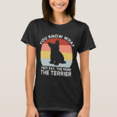 Hoe meer de Terrier Yorkshire Terrier H T-shirt (Voorkant)
