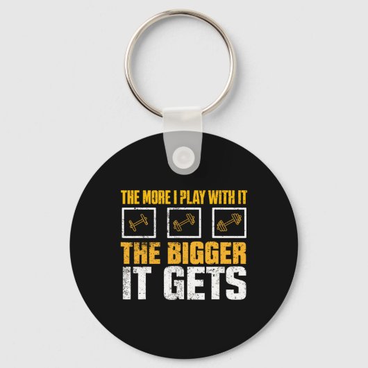 Hoe meer ik ermee speel, hoe groter het wordt Gym Sleutelhanger (Voorkant)