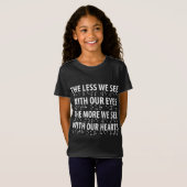 Hoe minder we zien met onze ogen - blindheid brail t-shirt (Voorkant volledig)