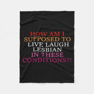 Hoe moet ik Lesbisch Leven Lachen In Deze C Fleece Deken