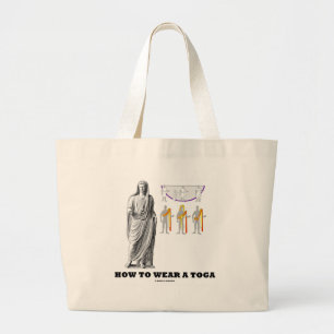 Hoe moet u een toga (kledinginstructies) Draag? Grote Tote Bag