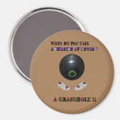 Hoe noem je een bedrieger bij Lawn Bowls, grappig Magneet (Voorkant / Achterkant)