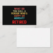 Hoe noem je een persoon die gelukkig is op maandag visitekaartje (Voorkant / Achterkant)