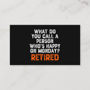 Hoe noem je een persoon die gelukkig is op maandag visitekaartje