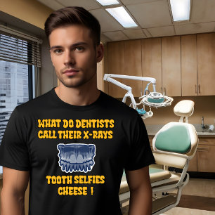 Hoe noemen tandartsen hun röntgenfoto's? Tandselfi T-shirt