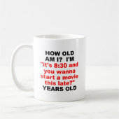 Hoe oud ben ik Funny Mok (Links)